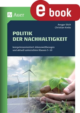 Abbildung von Stich / Krebs | Politik der Nachhaltigkeit | 1. Auflage | 2023 | beck-shop.de