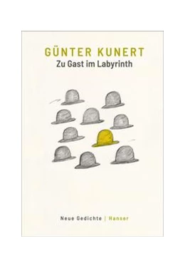 Abbildung von Kunert / Benda | Zu Gast im Labyrinth | 1. Auflage | 2019 | beck-shop.de