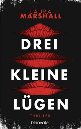 Abbildung von Marshall | Drei kleine Lügen | 1. Auflage | 2019 | beck-shop.de