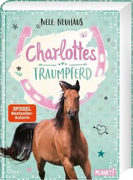 Abbildung von Neuhaus | Charlottes Traumpferd 1: Charlottes Traumpferd | 1. Auflage | 2019 | beck-shop.de