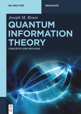 Abbildung von Renes | Quantum Information Theory | 1. Auflage | 2022 | beck-shop.de