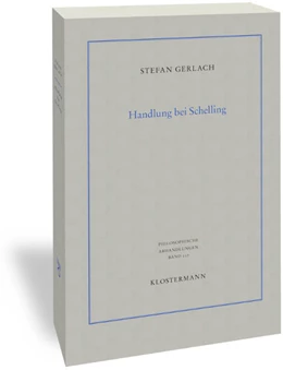 Abbildung von Gerlach | Handlung bei Schelling | 1. Auflage | 2019 | 117 | beck-shop.de