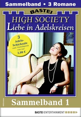 Abbildung von Sanders / Holten | High Society 1 - Sammelband | 1. Auflage | 2019 | beck-shop.de
