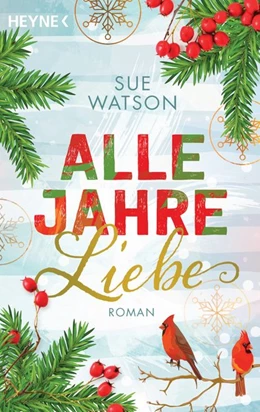 Abbildung von Watson | Alle Jahre Liebe | 1. Auflage | 2019 | beck-shop.de