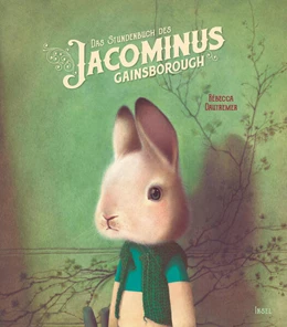 Abbildung von Dautremer | Das Stundenbuch des Jacominus Gainsborough | 3. Auflage | 2019 | beck-shop.de