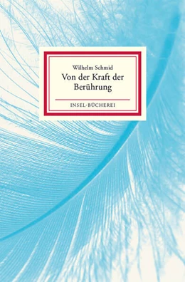 Abbildung von Schmid | Von der Kraft der Berührung | 2. Auflage | 2019 | beck-shop.de