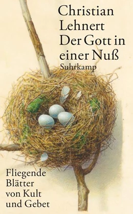 Abbildung von Lehnert | Der Gott in einer Nuß | 1. Auflage | 2019 | beck-shop.de