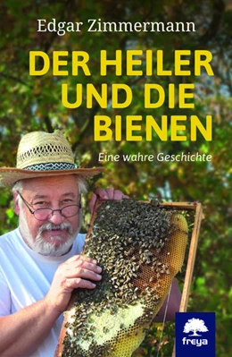 Abbildung von Zimmermann | Der Heiler und die Bienen | 1. Auflage | 2019 | beck-shop.de