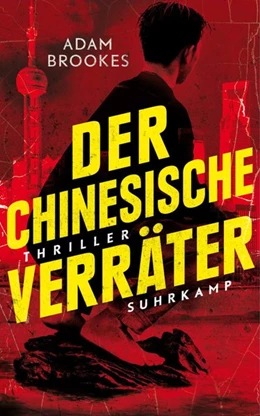 Abbildung von Brookes | Der chinesische Verräter | 1. Auflage | 2019 | beck-shop.de