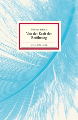 Abbildung von Schmid | Von der Kraft der Berührung | 1. Auflage | 2019 | beck-shop.de