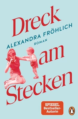 Abbildung von Fröhlich | Dreck am Stecken | 1. Auflage | 2019 | beck-shop.de