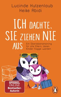 Abbildung von Hutzenlaub / Abidi | Ich dachte, sie ziehen nie aus | 1. Auflage | 2019 | beck-shop.de