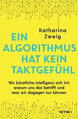 Abbildung von Zweig | Ein Algorithmus hat kein Taktgefühl | 1. Auflage | 2019 | beck-shop.de