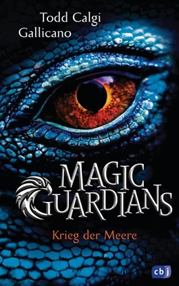Abbildung von Calgi Gallicano | Magic Guardians - Krieg der Meere | 1. Auflage | 2019 | beck-shop.de