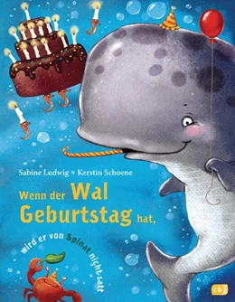 Abbildung von Ludwig | Wenn der Wal Geburtstag hat, wird er von Spinat nicht satt | 1. Auflage | 2019 | beck-shop.de