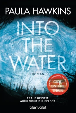 Abbildung von Hawkins | Into the Water - Traue keinem. Auch nicht dir selbst. | 1. Auflage | 2019 | beck-shop.de
