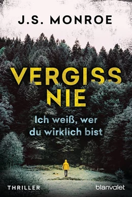 Abbildung von Monroe | Vergiss nie - Ich weiß, wer du wirklich bist | 1. Auflage | 2019 | beck-shop.de