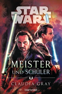 Abbildung von Gray | Star Wars(TM) Meister und Schüler | 1. Auflage | 2019 | beck-shop.de