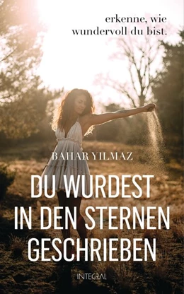 Abbildung von Yilmaz | Du wurdest in den Sternen geschrieben | 1. Auflage | 2019 | beck-shop.de