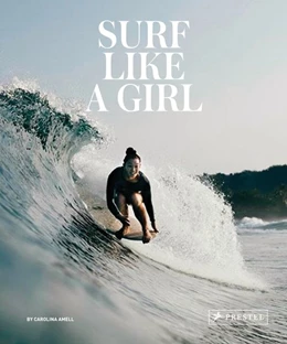 Abbildung von Amell | Surf Like a Girl (dt.) | 1. Auflage | 2019 | beck-shop.de