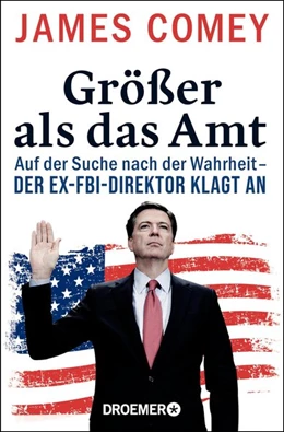 Abbildung von Comey | Größer als das Amt | 1. Auflage | 2019 | beck-shop.de