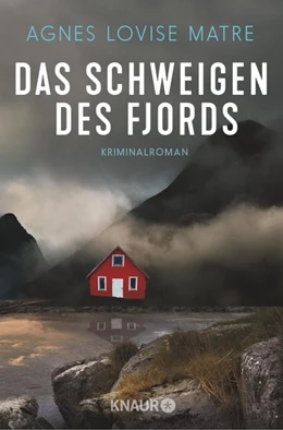 Abbildung von Matre | Das Schweigen des Fjords | 1. Auflage | 2019 | beck-shop.de
