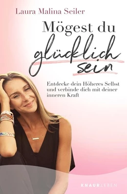 Abbildung von Seiler | Mögest du glücklich sein | 3. Auflage | 2020 | beck-shop.de