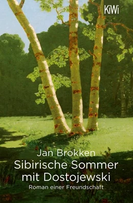 Abbildung von Brokken | Sibirische Sommer mit Dostojewski | 1. Auflage | 2019 | beck-shop.de