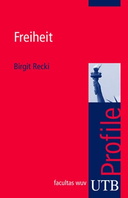 Abbildung von Recki | Freiheit | 1. Auflage | 2009 | beck-shop.de