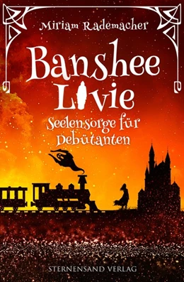 Abbildung von Rademacher | Banshee Livie 04: Seelensorge für Debütanten | 1. Auflage | 2019 | beck-shop.de