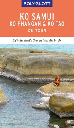 Abbildung von Rössig | POLYGLOTT on tour Reiseführer Ko Samui, Ko Phangan & Ko Tao | 1. Auflage | 2019 | beck-shop.de