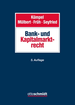 Abbildung von Kümpel / Mülbert | Bank- und Kapitalmarktrecht | 5. Auflage | 2019 | beck-shop.de