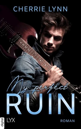 Abbildung von Lynn | My Perfect Ruin | 1. Auflage | 2019 | beck-shop.de
