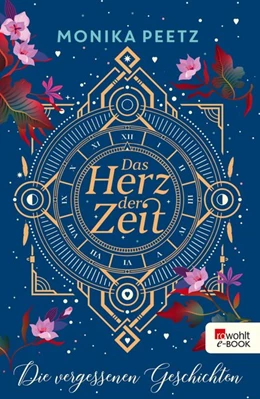 Abbildung von Peetz | Das Herz der Zeit: Die vergessenen Geschichten | 1. Auflage | 2020 | beck-shop.de