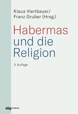 Abbildung von Gruber / Viertbauer | Habermas und die Religion | 2. Auflage | 2019 | beck-shop.de