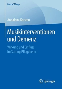 Abbildung von Kersten | Musikinterventionen und Demenz | 1. Auflage | 2019 | beck-shop.de