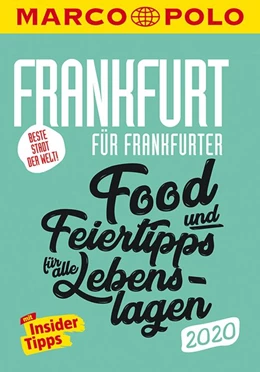 Abbildung von Cichosch / Kathe | MARCO POLO Beste Stadt der Welt - Frankfurt 2020 MARCO POLO Cityguides) | 16. Auflage | 2019 | beck-shop.de