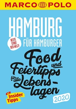 Abbildung von MARCO POLO Beste Stadt der Welt - Hamburg 2020 MARCO POLO Cityguides) | 15. Auflage | 2019 | beck-shop.de
