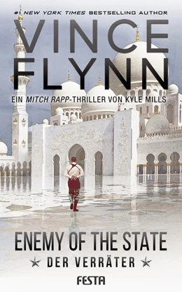 Abbildung von Flynn / Mills | Enemy Of The State - Der Verräter | 1. Auflage | 2019 | beck-shop.de