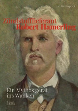 Abbildung von Krumpöck | Zündstofflieferant Robert Hamerling | 1. Auflage | 2019 | beck-shop.de
