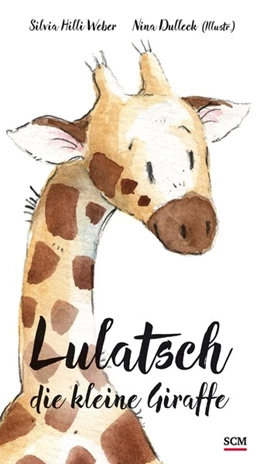 Abbildung von Weber | Lulatsch, die kleine Giraffe | 1. Auflage | 2019 | beck-shop.de