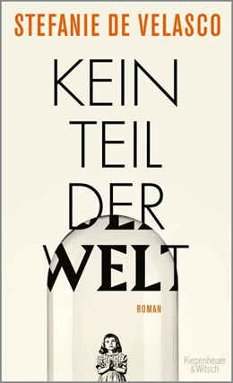 Abbildung von De Velasco | Kein Teil der Welt | 1. Auflage | 2019 | beck-shop.de