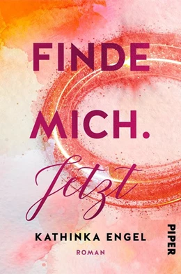 Abbildung von Engel | Finde mich. Jetzt | 1. Auflage | 2019 | beck-shop.de