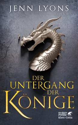 Abbildung von Lyons | Der Untergang der Könige (Drachengesänge, Bd. 1) | 1. Auflage | 2019 | beck-shop.de