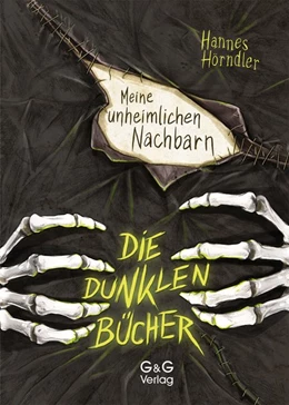 Abbildung von Hörndler | Die dunklen Bücher - Meine unheimlichen Nachbarn | 1. Auflage | 2019 | beck-shop.de