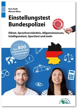 Abbildung von Guth / Mery | Einstellungstest Bundespolizei | 1. Auflage | 2019 | beck-shop.de