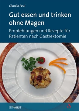 Abbildung von Paul | Gut essen und trinken ohne Magen | 1. Auflage | 2019 | beck-shop.de
