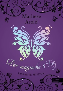 Abbildung von Arold | Der magische achte Tag | 1. Auflage | 2019 | beck-shop.de