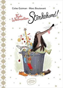 Abbildung von Gutman | Frohe Weihnachten, Stinkehund! | 1. Auflage | 2019 | beck-shop.de