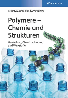 Abbildung von Simon / Fahmi | Polymere - Chemie und Strukturen | 1. Auflage | 2019 | beck-shop.de